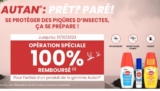 Produit Anti Moustiques Autan 100% remboursé