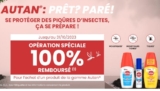 Produit Anti Moustiques Autan 100% remboursé