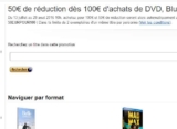 Bon plan blu ray, dvd … 50€ de remise pour 100 d&rsquo;achats