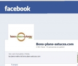 Suivez bonsplansastuces sur facebook et accédez à plus de bons plans ..