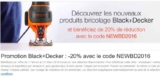 20% de réduction sur des articles BLACK ET DECKER