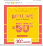 Mode Cache Cache : battle days avec jusqu&rsquo;à 50% de réduction + un code promo pour avoir 10% en plus