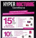 Hyper Carrefour le 2 octobre à partir de 19 heures : 15 euros offerts par tranche de 100 sur de nombreux rayons