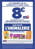 Carrefour : 8€ de bon d&rsquo;achat par tranche de 20 sur l&rsquo;animalerie ( 25 – 27 avril )