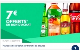 Carrefour : 7€  offerts par tranche de 20 sur boisson ( biere , jus de fruits, soda ..)