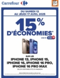 Promo IPHONE 13 15 16 16 Max  chez CARREFOUR : 15% sur la carte – 12 – 17 avril