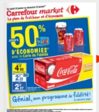Carrefour market: de nombreux produits à 50 pourcent jusqu&rsquo;au 25 janvier (coca …)