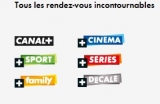 Gratuit : les chaines canalplus pour les abonnés Sfrbox du 4 au 7 fevrier 2016