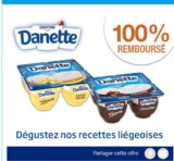 Danettes Liegeois  100% remboursés ( Intermarché , carrefour contact)