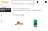 Destockage jouets sur le site de la fnac ..; jusqu&rsquo;à 50 pourcent