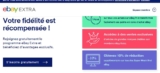 Ebay Extra : le programme de fidélité  ebay ( 10% de reduction sur les offres super week end entre autres)