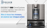 899€ : l&rsquo;aspirateur haut de  gamme ECOVACS Deebot X11 Omni Cyclone