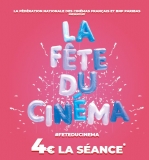 Fête du cinéma 2021 du 30 juin au 4 juillet : la séance à 4€