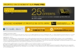Adherent fnac:  25 euros offerts pour 100 d&rsquo;achats sur fnacpro