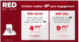 Bon plan forfaits mobiles sfr red : 4.99 pour illimités + 200mo , 9.99 euros pour tout illimité .. offre jusqu&rsquo;au 17 novembre