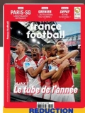 Abonnement pas cher à FRANCE FOOTBALL ! (30€ au lieu de 92€  )