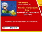Futuroscope .. Entrée gratuite si vous vous appelez Arthur