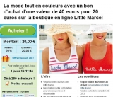 20 euros le bon d’achat de 40 valable sur la boutique Little marcel