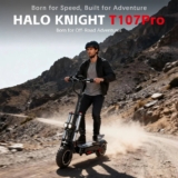 Code promo HALO KNIGHT T107 PRO à 1399€ – 11 pouces – 2 moteurs de 3000 watts