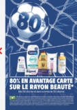 Intermarché : 80% sur la carte sur le rayon beauté .. 120% sur certains produits  – 16 – 21 juin