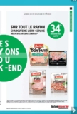 Intermarche les 20 – 21 fevrier : 34% sur le rayon charcuterie !