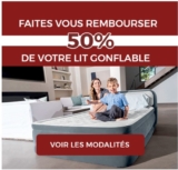 Lits  et matelas gonflables Intex pas chers ! : 50% de remboursés en différé !