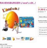 11.90 le jeu pour enfant « l&rsquo;oeuf à dit  » de ravensburger contre entre 21 et 32 ailleurs