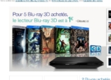 Bon plan blu ray : 5 blu ray 3d achetés = 1 lecteur à 1 euro ( autour de 90 € l&rsquo;ensemble)