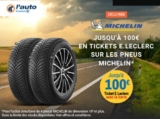 Bon plan pneus Michelin pas chers chez Leclerc : jusqu&rsquo;à 30€ en tickets Leclerc par pneu !
