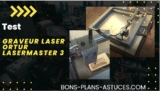 Avis et Test du Graveur Laser Ortur Laser Master 3
