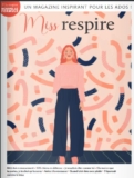 Abonnement magazine  Respire pas cher à 17€ au lieu de 45€