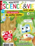 Mon Petit Science & Vie avec Nano : l&rsquo;abonnement à seulement 49 € avec code promo