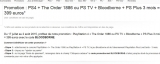 Offre PS 4 : 399 euros la ps4 + ps tv + le jeu bloodborne + 3 mois de ps plus
