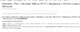 Offre PS 4 : 399 euros la ps4 + ps tv + le jeu bloodborne + 3 mois de ps plus