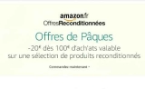 Amazon : 20€ de réduction pour 100 d’achats  sur les articles reconditionnés