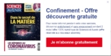 Gratuit: 2 mois d&rsquo;abonnement à Sciences et Avenir
