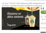 Réduction chez Starbucks café : 5 euros la carte cadeau de 10 euros