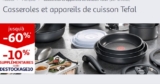 Destockage TEFAL chez AUCHAN .. jusqu&rsquo;à 60% de réduction