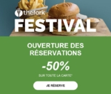 The Fork – La fourchette FESTIVAL : 50% de réduction sur de nombreux restaurants !