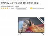 Bon plan tv 55 pouces 4K polaroid TFL55UHDP à 379€