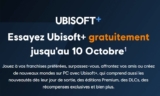 Gratuit jusqu&rsquo;au 10 octobre : la Plateforme UBISOFT + pour jouer