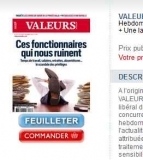 Pas cher : 31€ l&rsquo;abonnement 6 mois à Valeurs Actuelles ( contre 110 au numero)