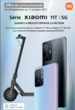Une trottinette Xiaomi offerte pour l&rsquo;achat d&rsquo;un smartphone XIAOMI MI 11T ou MI 11T PRO !!