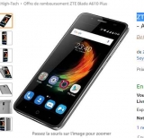Super affaire : SMartphone  ZTE A610 plus qui revient à moins de 130€ ( 5.5 , octacoeur , 4go , 32go ) – le 30 juin uniquement